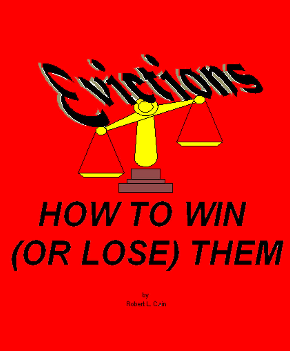 Evictions: How to Win (or Lose) Them